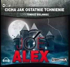 cicha-jak-ostatnie-tchnienie-audiobook-joe-alex