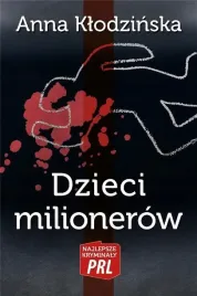 najlepsze-kryminaly-prl-dzieci-milionerow