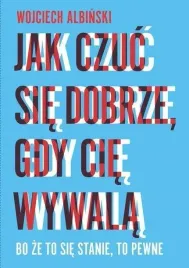 jak-czuc-sie-dobrze-gdy-cie-wywala