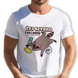 koszulka-meska-biala-t-shirt-zyj-szybko-pij-duzo-odwazne-zabawne-wzory-m