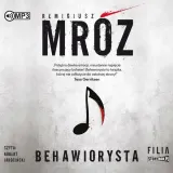 behawiorysta-audiobook-remigiusz-mroz