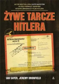 zywe-tarcze-hitlera-ian-sayer-jeremy-dronfield