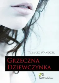 grzeczna-dziewczynka-tomasz-wandzel