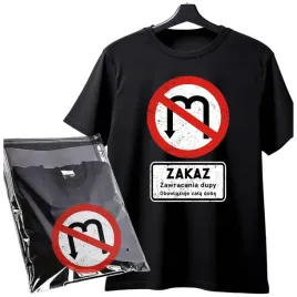 koszulka-z-nadrukiem-zakaz-zawracania-dupy-tshirt-l