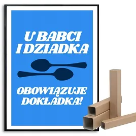 plakat-a3-30x42cm-dokladka-u-babci-i-dziadka-prezent-dzien-babci-i-dziadka
