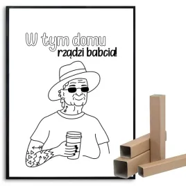 plakat-a3-30x42cm-w-tym-domu-rzadzi-babcia-prezent-na-dzien-babci-i-dziadka