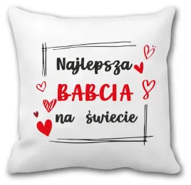 poszewka-na-poduszke-z-nadrukiem-dla-babci-idealny-prezent-w1