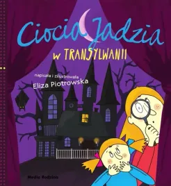 ciocia-jadzia-w-transylwanii