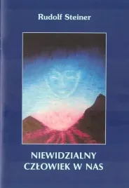 niewidzialny-czlowiek-w-nas-rudolf-steiner