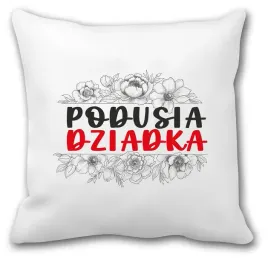 poszewka-na-poduszke-z-nadrukiem-na-dzien-dziadka-idealny-prezent-w10