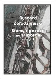 gamy-i-pasaze-na-saksofon-zeszyt-1