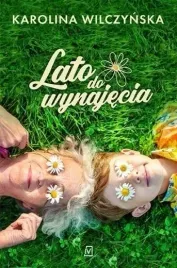 lato-do-wynajecia-karolina-wilczynska