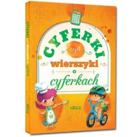 greg-dla-dzieci-cyferki-czyli-wierszyki-o-cyferkach