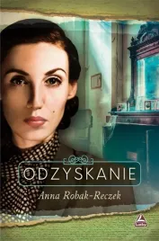 odzyskanie-anna-robak-reczek