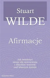 afirmacje-stuart-wilde