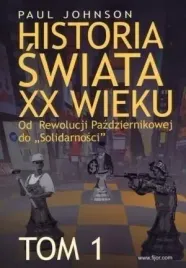historia-swiata-xx-wieku-t-1-paul-johnson