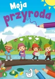moja-przyroda-rozrywkowy-zeszyt-malego-ucznia