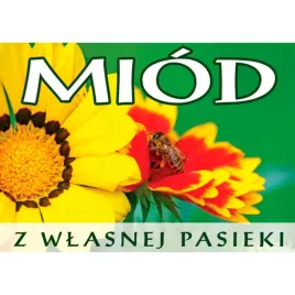 tablica-reklamowa-duza-miod-z-wlasnej-pasieki-42x60-zielona