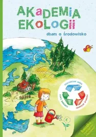 akademia-ekologii-dbam-o-srodowisko