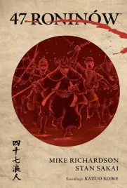 czterdziestu-siedmiu-roninow-mike-richardson