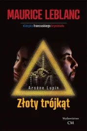 arsene-lupin-zloty-trojkat-maurice-leblanc