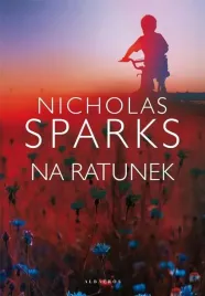 na-ratunek-w-2021-nicholas-sparks