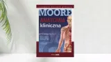 anatomia-kliniczna-moore-tom-2-keith-l-stan-nowy