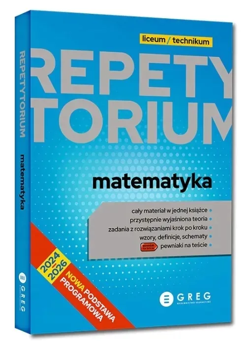 matematyka-lo-2024-2026-repetytorium-greg-przedmiot-matematyka
