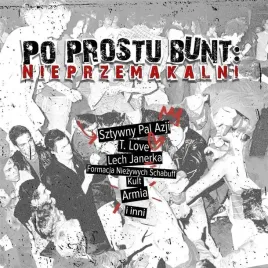 po-prostu-bunt-nieprzemakalni-cd-praca-zbiorowa