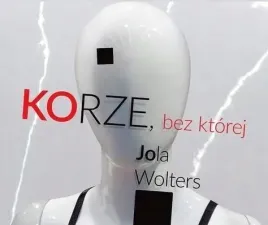 korze-bez-ktorej-jola-wolters