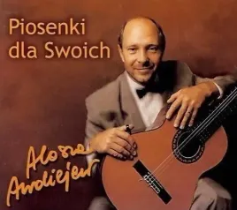 piosenki-dla-swoich-cd-alosza-awdiejew