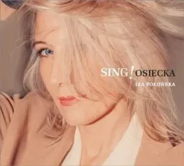 sing-osiecka-iza-polonska