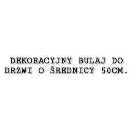 bulaj-50cm-do-drzwi-scianek-szklo-przejrzyste