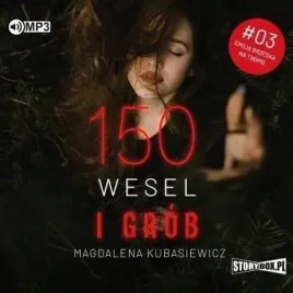 150-wesel-i-grob-audiobook-magdalena-kubasiewicz