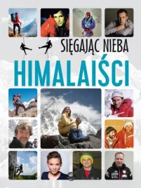 siegajac-nieba-himalaisci-krzysztof-ulanowski