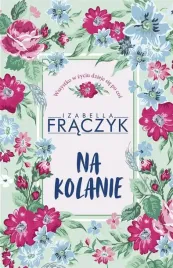 na-kolanie-izabella-fraczyk