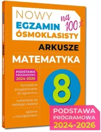 nowy-egzamin-osmoklasisty-arkusze-matematyka-2024-2026-greg