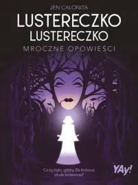 lustereczko-lustereczko-mroczne-opowiesci-w-kol