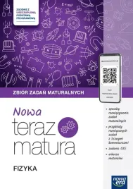 nowa-teraz-matura-fizyka-2025-zbior-zadan-maturalnych-nowa-era