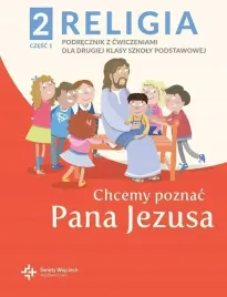 chcemy-poznac-pana-jezusa-kl-2-1-podrecznik-z-cwiczeniami-wojciech-2025