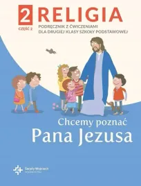 chcemy-poznac-pana-jezusa-kl-2-2-podrecznik-z-cwiczeniami-wojciech-2025