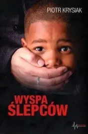 wyspa-slepcow-piotr-krysiak