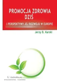 promocja-zdrowia-dzis-i-perspektywy-jej-rozwoju