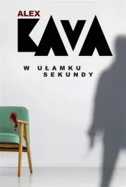 w-ulamku-sekundy-alex-kava-katarzyna-ciazynska