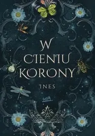 w-cieniu-korony-ines