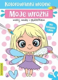 kolorowanki-wodne-moje-wrozki-praca-zbiorowa