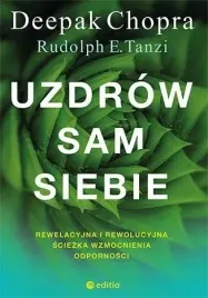 uzdrow-sam-siebie-deepak-chopra-rudolph-e-tanzi