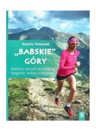 ksiazka-bezdroza-natalia-tomasiak-babskie-gory-wyd-1