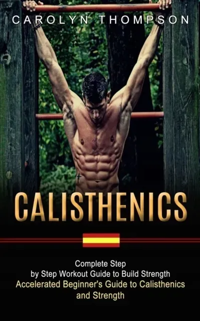 calisthenics-complete-step-by-step-workout-guide