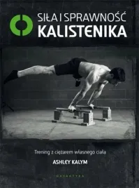 sila-i-sprawnosc-kalistenika-ashley-kalym